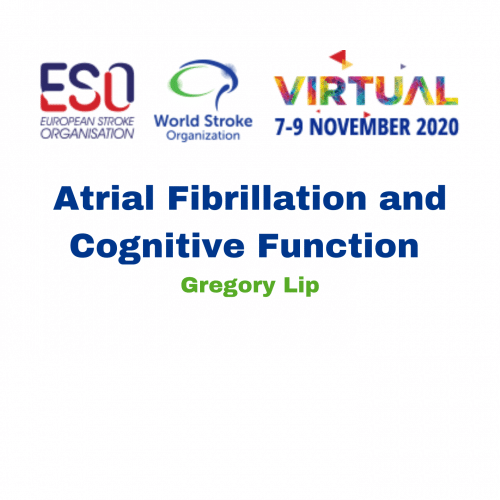 Atrial Fibrillation and Cognitive Function – Gregory Lip