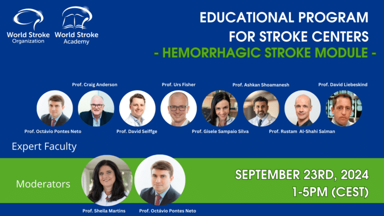 WSO-WSA Educational Program for Stroke Centers: Hemorrhagic Stroke Module