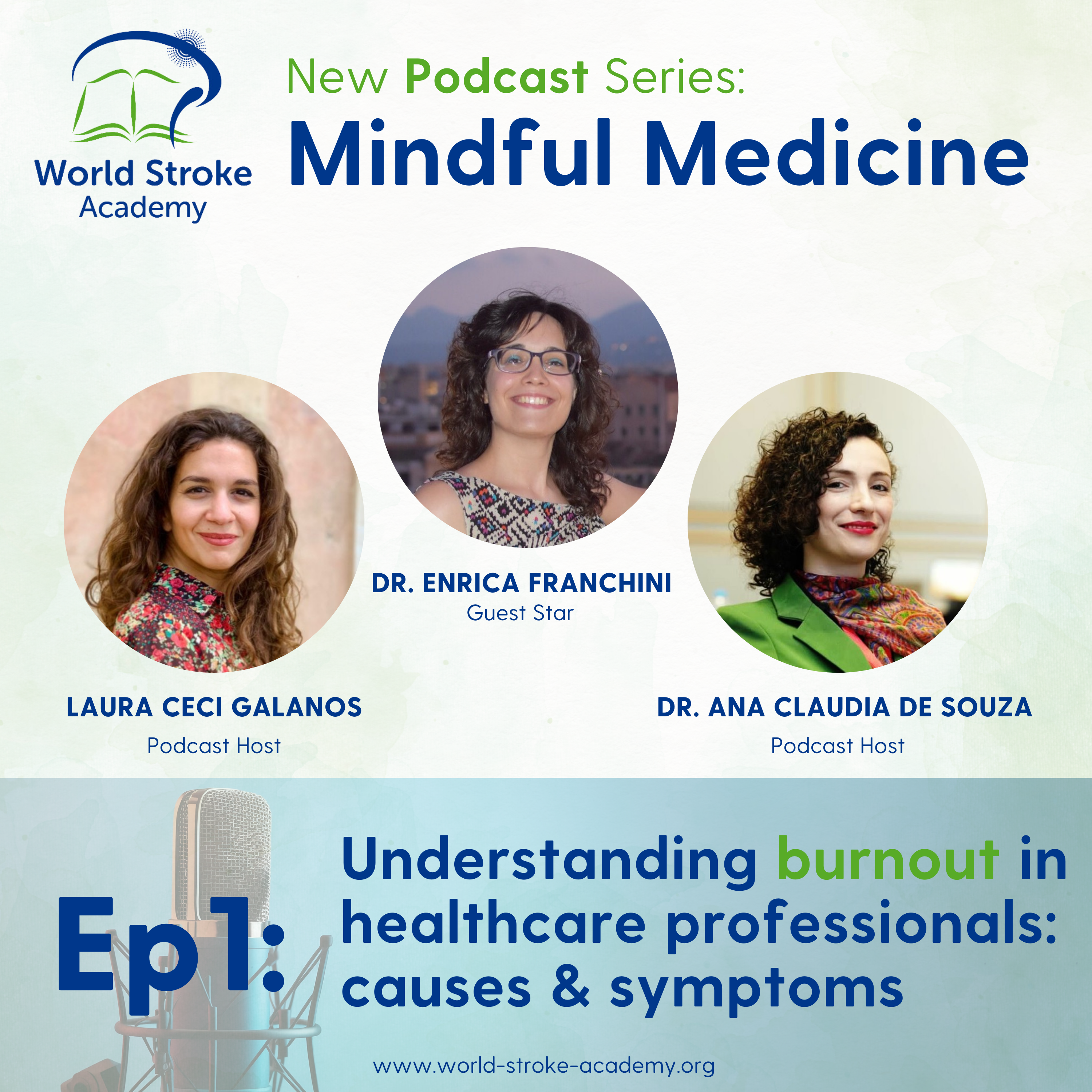 New WSA podcast series: Mindful Medicine